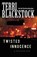 Twisted Innocence, BLACKSTOCK,  Terri - Paperback - 9781594155307