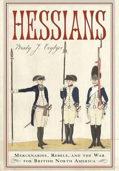 Hessians, Brady J. Crytzer - Gebonden - 9781594162244