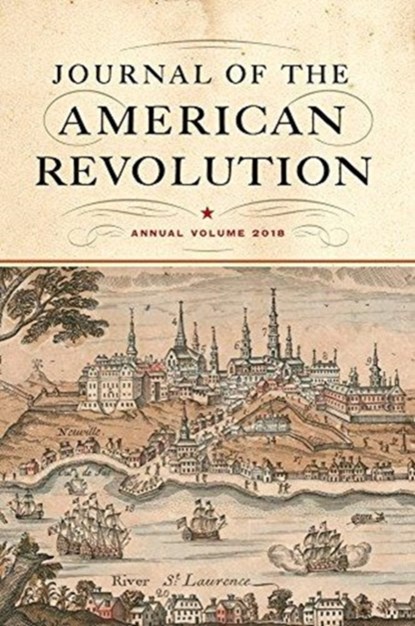 Journal of the American Revolution, niet bekend - Gebonden - 9781594163043