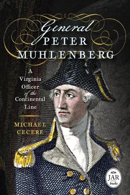 GENERAL PETER MUHLENBERG, MICHAEL CECERE - Gebonden - 9781594163425