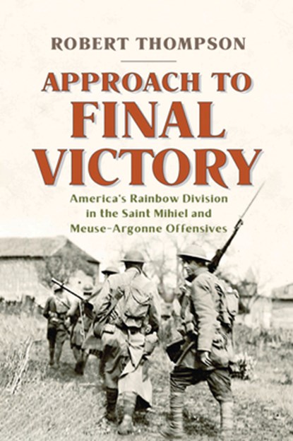 Approach to Final Victory, Robert Thompson - Gebonden - 9781594164095