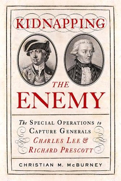Kidnapping the Enemy, Christian M. McBurney - Paperback - 9781594164385