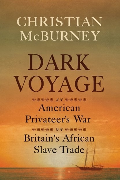Dark Voyage, Christian M. McBurney - Paperback - 9781594164682