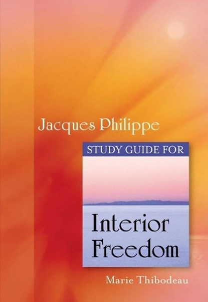 Interior Freedom Study Guide, Marie Thibodeau - Paperback - 9781594172892