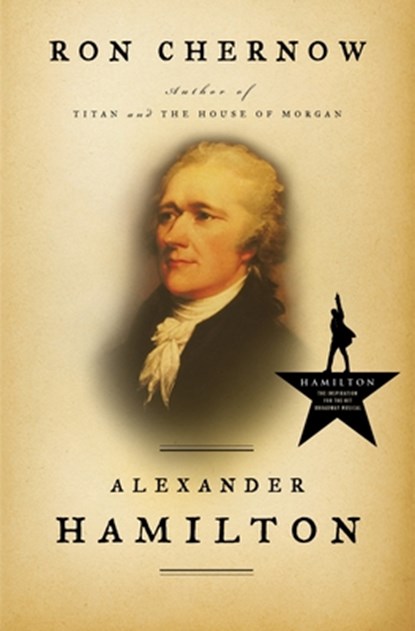 Chernow, R: Alexander Hamilton, Ron Chernow - Gebonden - 9781594200090