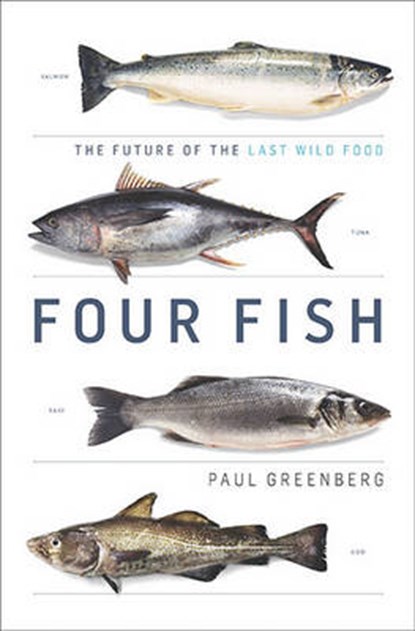 Four Fish, GREENBERG,  Paul - Gebonden - 9781594202568