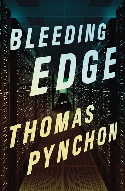 Bleeding Edge, Thomas Pynchon - Gebonden Gebonden - 9781594204234