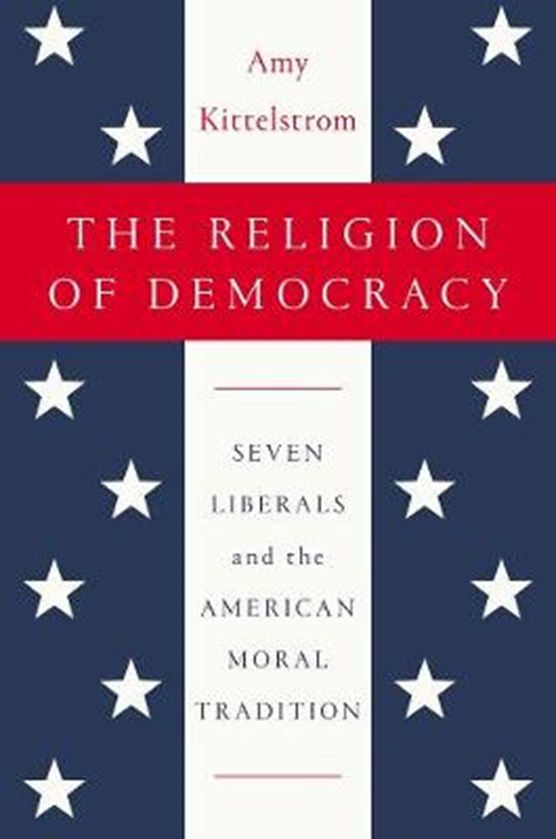The Religion Of Democracy