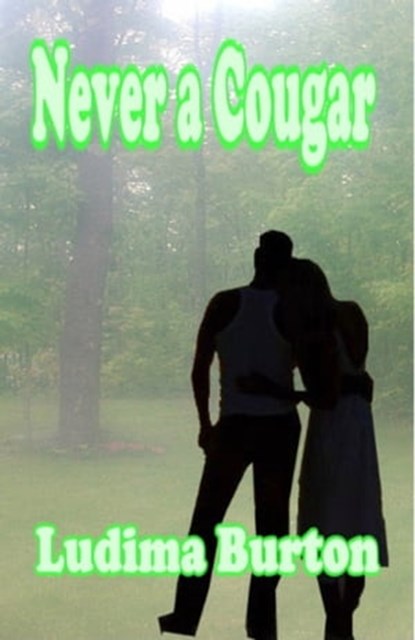 Never A Cougar, Ludima Gus Burton - Ebook - 9781594319020