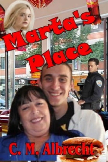 Marta's Place, C.M. Albrecht - Ebook - 9781594319037