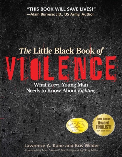 The Little Black Book Violence, Kris Wilder ; Lawrence A. Kane - Paperback - 9781594391293