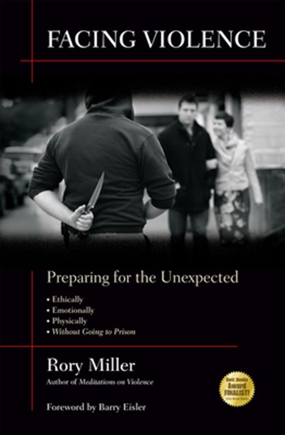 Facing Violence, Rory Miller - Paperback - 9781594392139