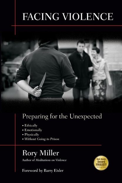 Facing Violence, Rory Miller - Paperback - 9781594392139