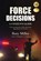 Force Decisions, Rory Miller - Paperback - 9781594392436