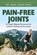 Pain-Free Joints, Dr. Jwing-Ming Yang - Paperback - 9781594395352