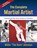 The Complete Martial Artist, Willie "The Bam" Johnson - Paperback - 9781594396533