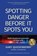 Spotting Danger Before It Spots You, Gary Dean Quesenberry - Paperback - 9781594397370