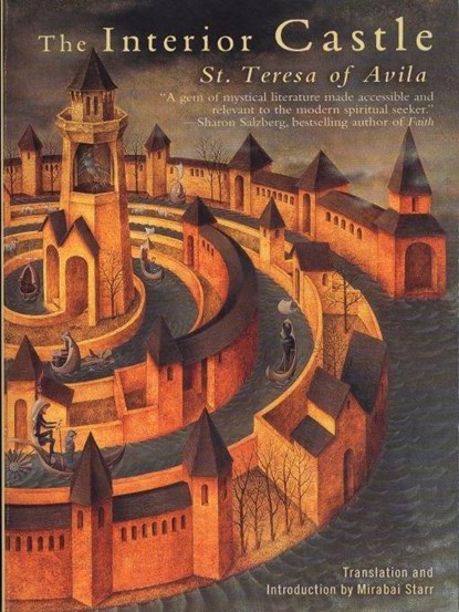 The Interior Castle, Avila (St Teresa of Avila) St Teresa of - Paperback - 9781594480058