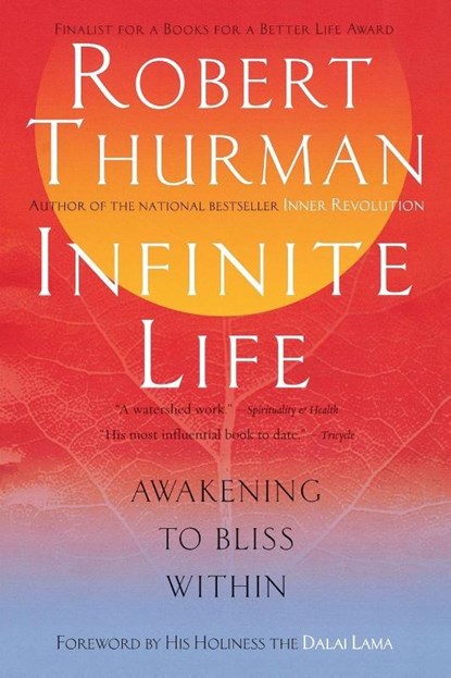 Infinite Life, Robert Thurman - Paperback - 9781594480690