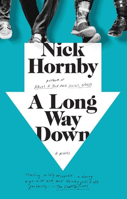 A Long Way Down, Nick Hornby - Paperback - 9781594481932