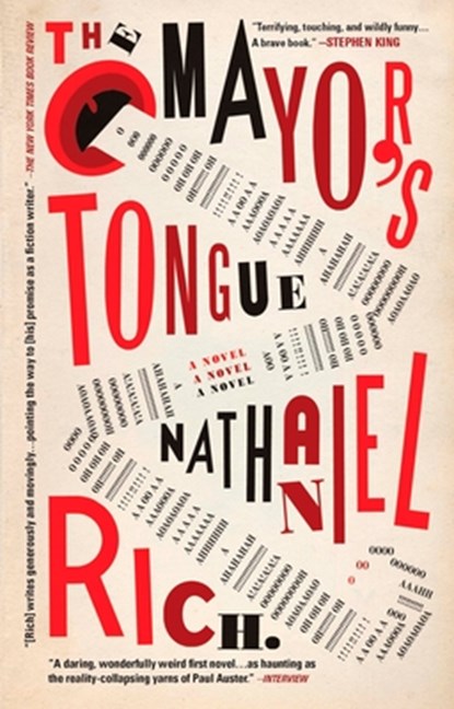 The Mayor's Tongue, Nathaniel Rich - Paperback - 9781594483684