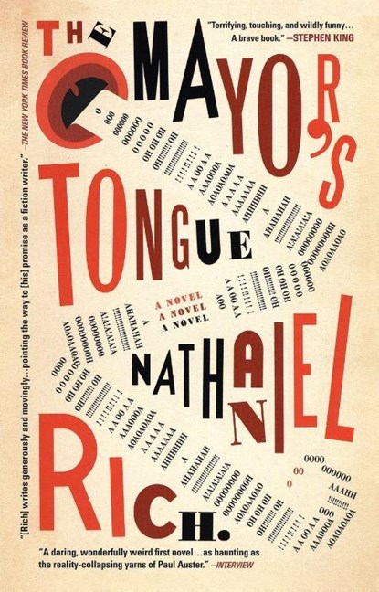 The Mayor's Tongue, Nathaniel Rich - Paperback - 9781594483684