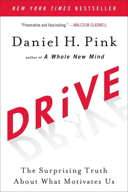 Drive, Daniel H. Pink - Gebonden Paperback - 9781594484803