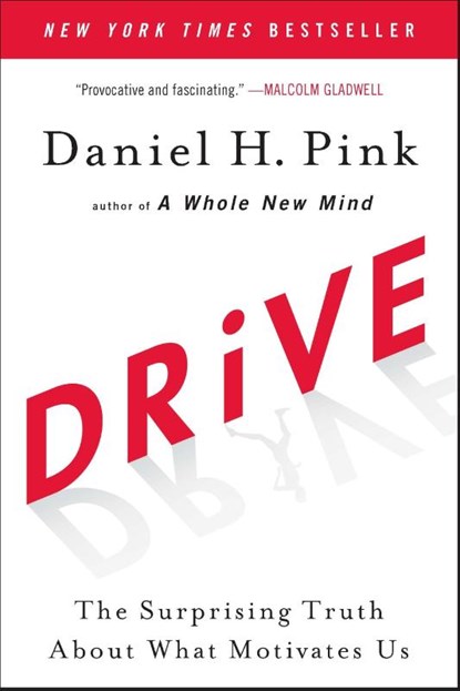 Drive, Daniel H. Pink - Gebonden Paperback - 9781594484803