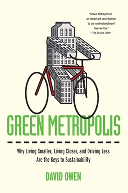 Green Metropolis, David Owen - Paperback - 9781594484841
