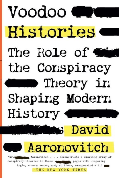 Voodoo Histories, David Aaronovitch - Paperback - 9781594484988