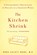 The Kitchen Shrink, Dora Calott Wang - Paperback - 9781594485176