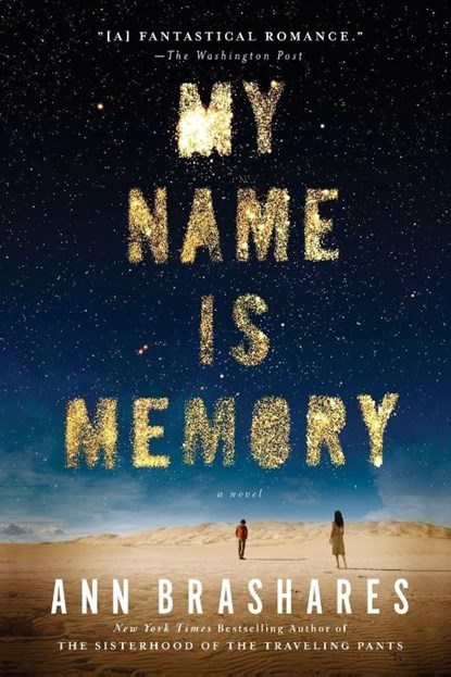 My Name is Memory, Ann Brashares - Paperback - 9781594485183