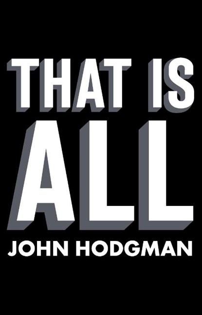 That Is All, John Hodgman - Paperback - 9781594485848
