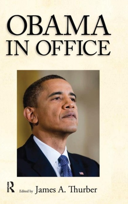 Obama in Office, James A. Thurber - Gebonden - 9781594519864