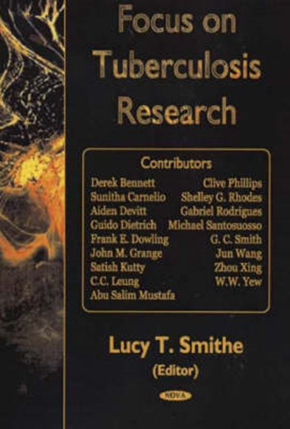 Focus on Tuberculosis Research, SMITHE,  Lucy T. - Gebonden - 9781594541377