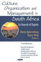 Culture, Organization & Management in South Africa | Spierenburg, Marja ; Wels, Harry | 