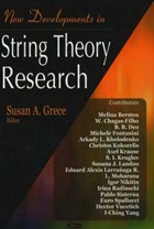 New Developments in String Theory Research | Susan A Grece | 