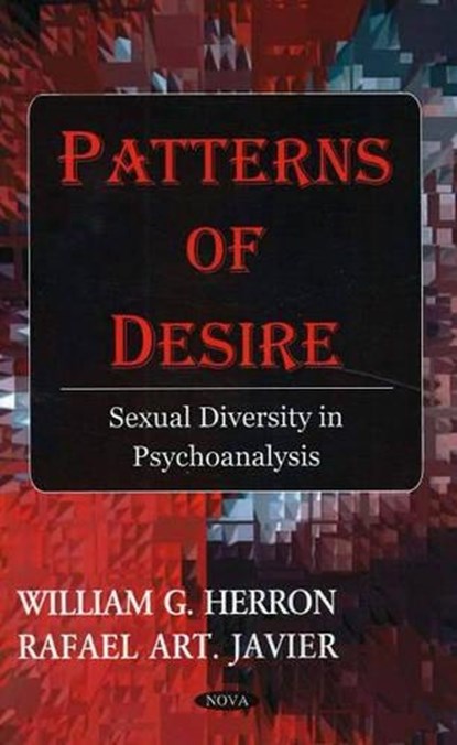 Patterns of Desire, William G Herron ; Rafael Art Javier - Gebonden - 9781594545849