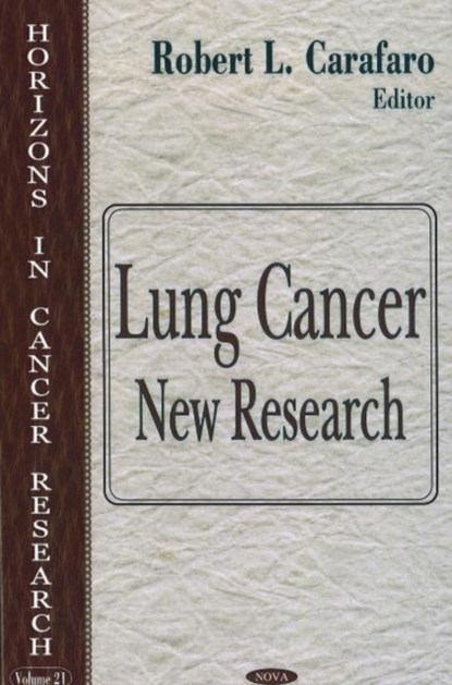Lung Cancer, Robert L Carafaro - Gebonden - 9781594546723