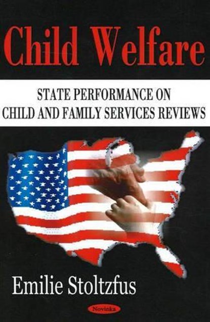 Child Welfare, STOLTZFUS,  Emilie - Paperback - 9781594547812