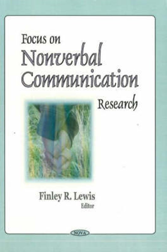 Focus on Nonverbal Communication Research