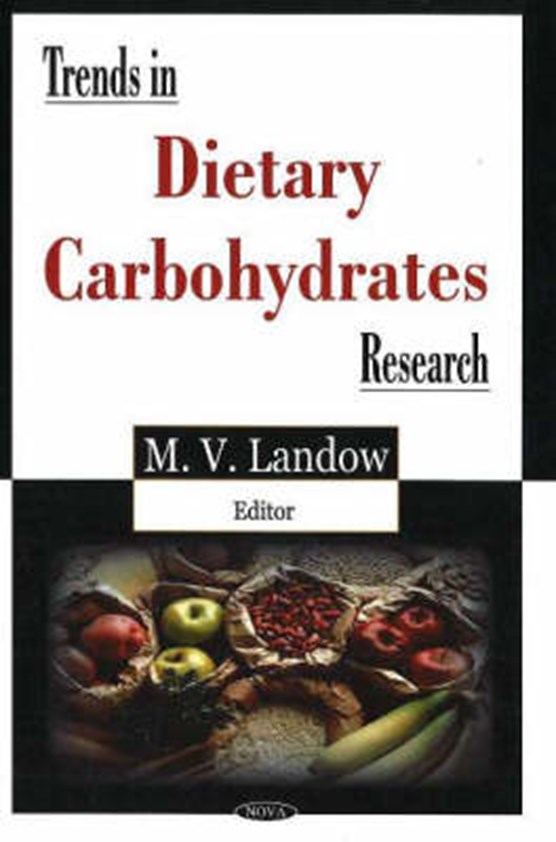 Trends in Dietary Carbohydrates Research