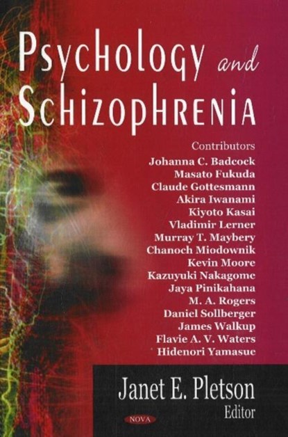 Psychology & Schizophrenia, Janet E Pletson - Gebonden - 9781594548673