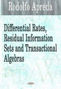 Differential Rates, Residual Information Sets & Transactional Algebras | Rodolfo Apreda | 
