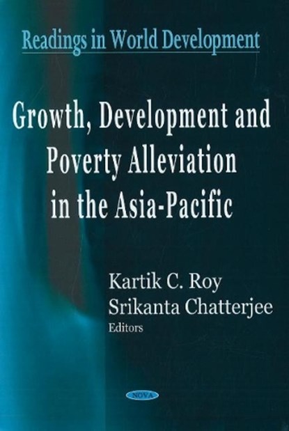 Growth, Development and Poverty Alleviation in the Asia-Pacific, niet bekend - Gebonden - 9781594549311