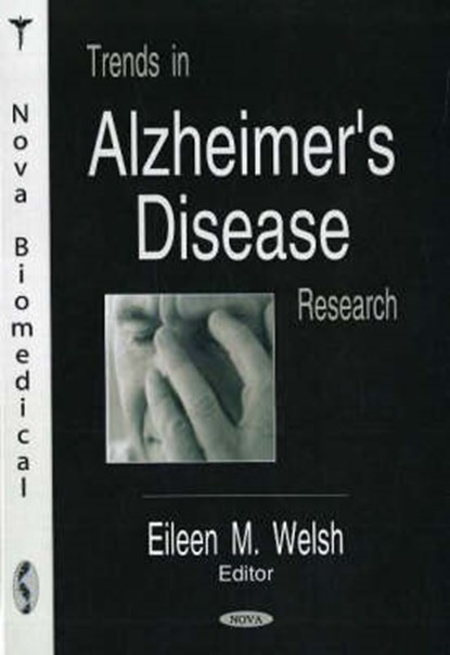 Trends in Alzheimer's Disease Research, WELSH,  Eileen M - Gebonden - 9781594549380