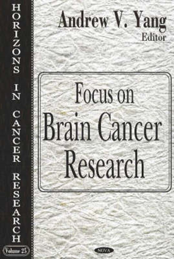 Focus on Brain Cancer Research
