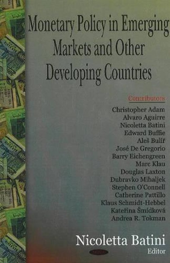 Monetary Policy in Emerging Markets & Other Developing Countries