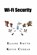 WiFi Security, Kevin Curran - Paperback - 9781594576669