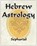 Hebrew Astrology, Sepharial - Paperback - 9781594623080